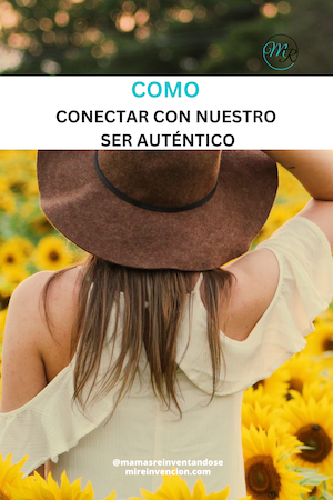 como conectar con tu ser autentico